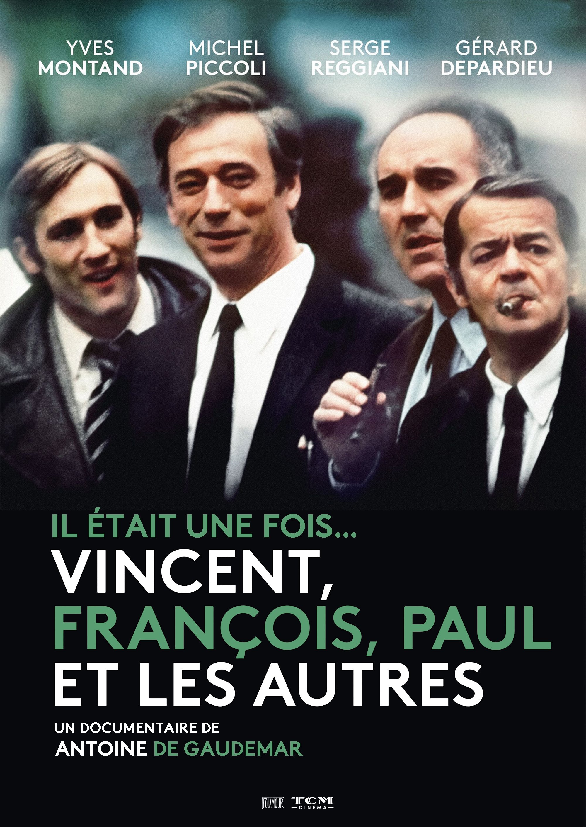 Постер Il était une fois... Vincent, François, Paul et les autres